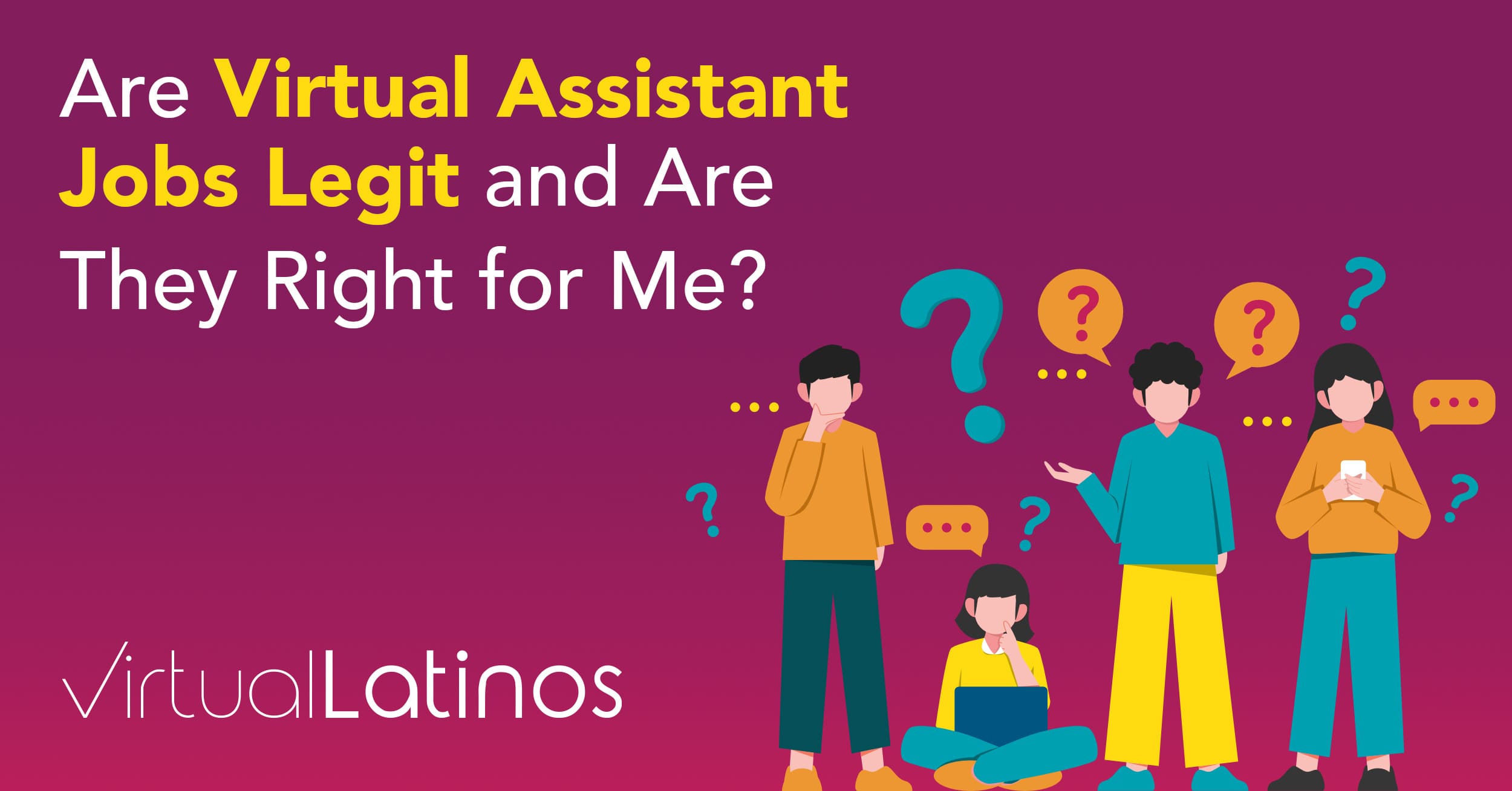 Are Virtual Assistant Jobs Legit? Are They Right for Me?