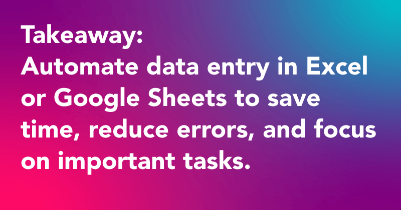 how to automate data entry in google sheets
